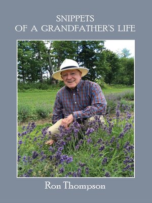cover image of Snippets of a Grandfather's Life